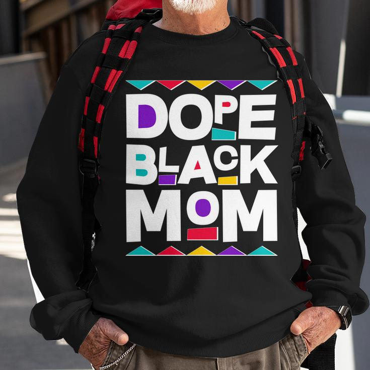 Dope Black Mom Sweatshirt Gifts for Old Men