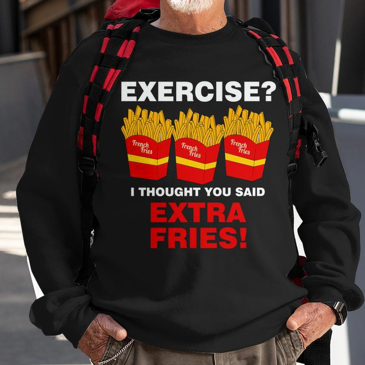 Exercise I Thought You Said French Fries Tshirt Sweatshirt Gifts for Old Men