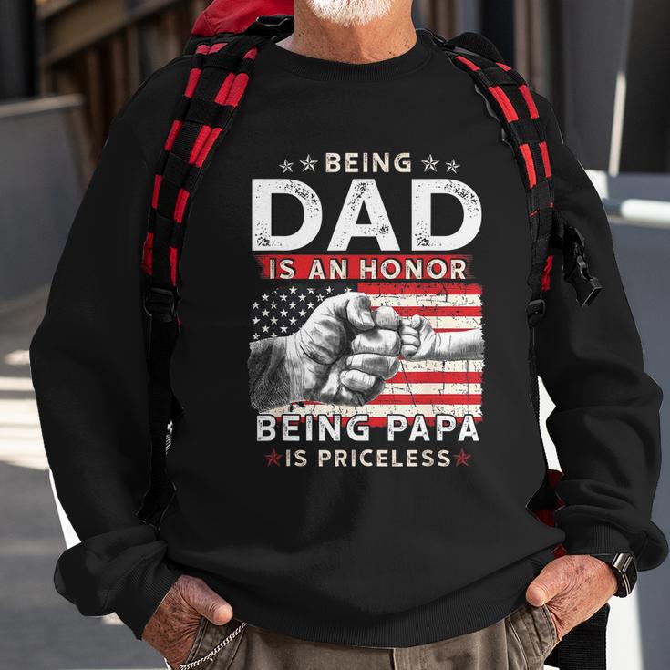 Fathers Day Shirt For Dad An Honor Being Papa Is Priceless Sweatshirt Gifts for Old Men