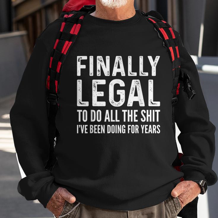 Finally Legal Funny 21St Birthday 2000 Gift For Men & Women Tshirt Sweatshirt Gifts for Old Men