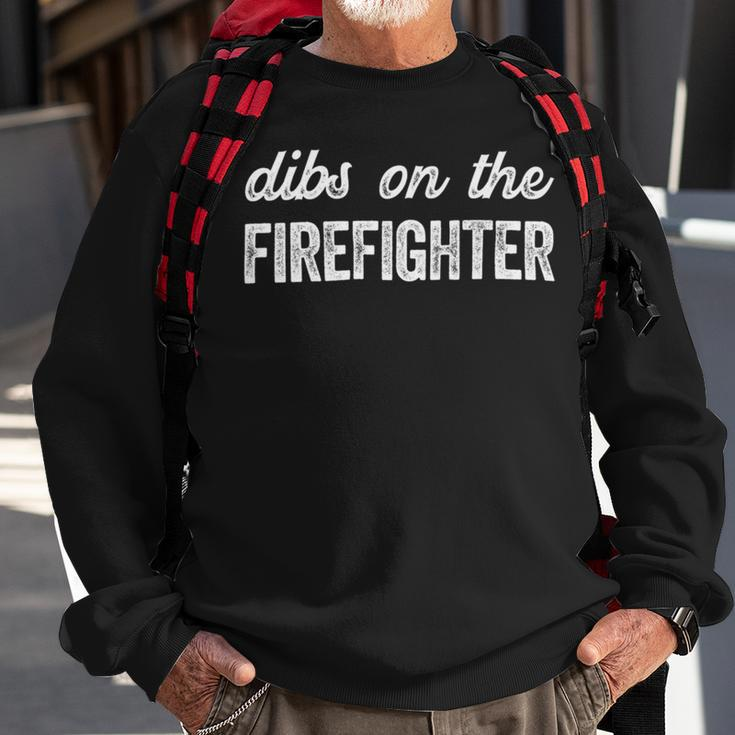 Firefighter Funny Firefighter Wife Dibs On The Firefighter Sweatshirt Gifts for Old Men
