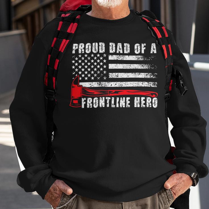 Firefighter Proud Dad Of A Hero Firefighter Father Fire Dad Sweatshirt Gifts for Old Men