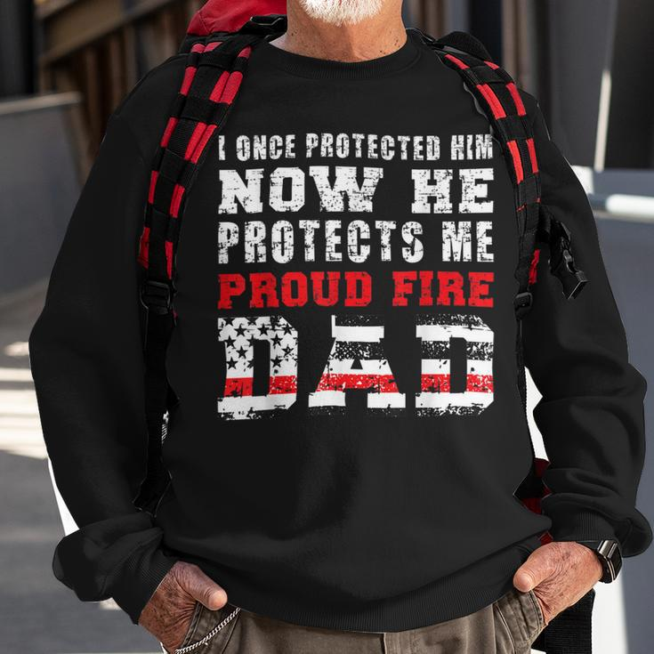 Firefighter Proud Fire Dad Fireman Father Of A Firefighter Dad Sweatshirt Gifts for Old Men