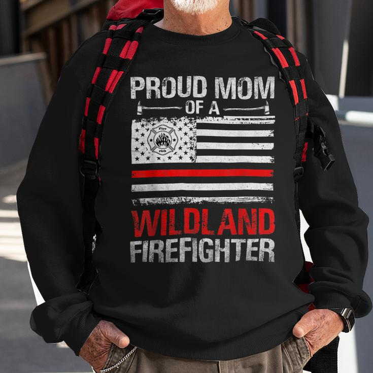 Firefighter Red Line Flag Proud Mom Of A Wildland Firefighter Sweatshirt Gifts for Old Men