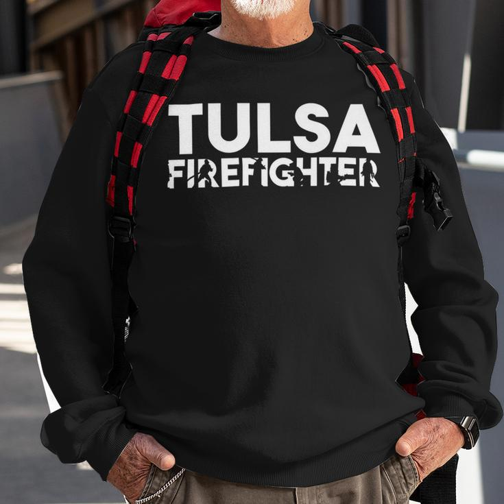 Firefighter Tulsa Firefighter Dad Proud Firefighter Fathers Day V3 Sweatshirt Gifts for Old Men