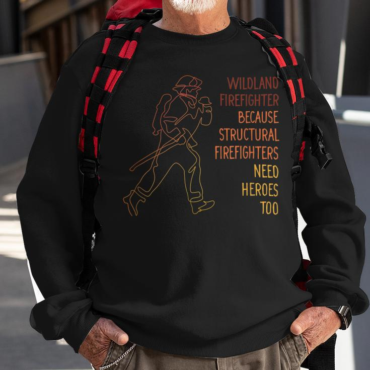 Firefighter Wildland Firefighter Smokejumper Fire Eater V3 Sweatshirt Gifts for Old Men