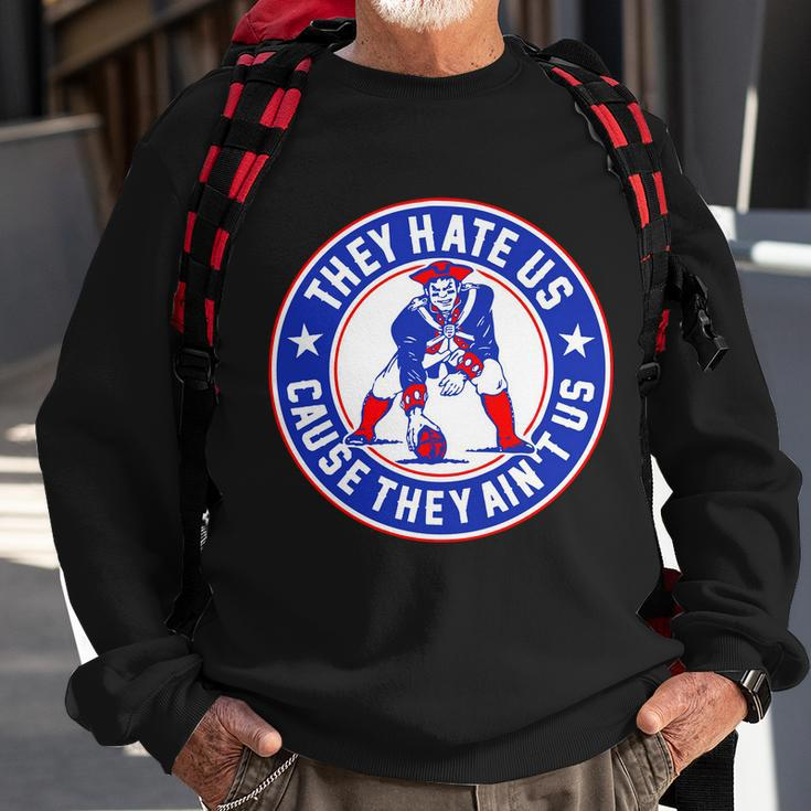Football Champions They Hate Us Cause They Aint Us New England Tshirt Sweatshirt Gifts for Old Men