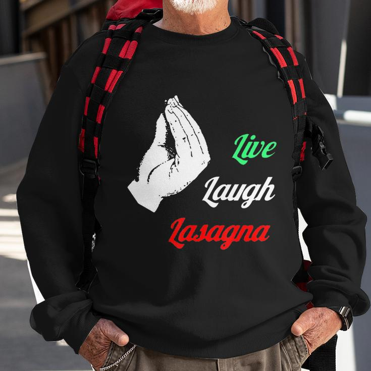 Funny Live Laugh Lasagna Tshirt Funny Lasagna Lovers Tshirt Sweatshirt Gifts for Old Men