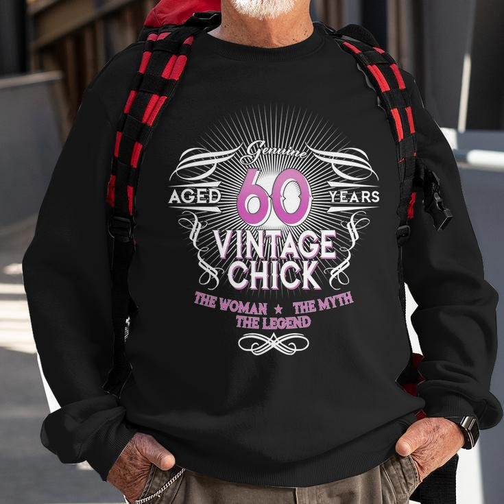 Genuine Aged 60 Years Vintage Chick 60Th Birthday Tshirt Sweatshirt Gifts for Old Men