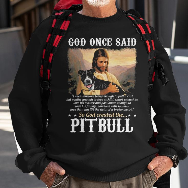 God And Pitbull Dog God Created The Pitbull Sweatshirt Gifts for Old Men