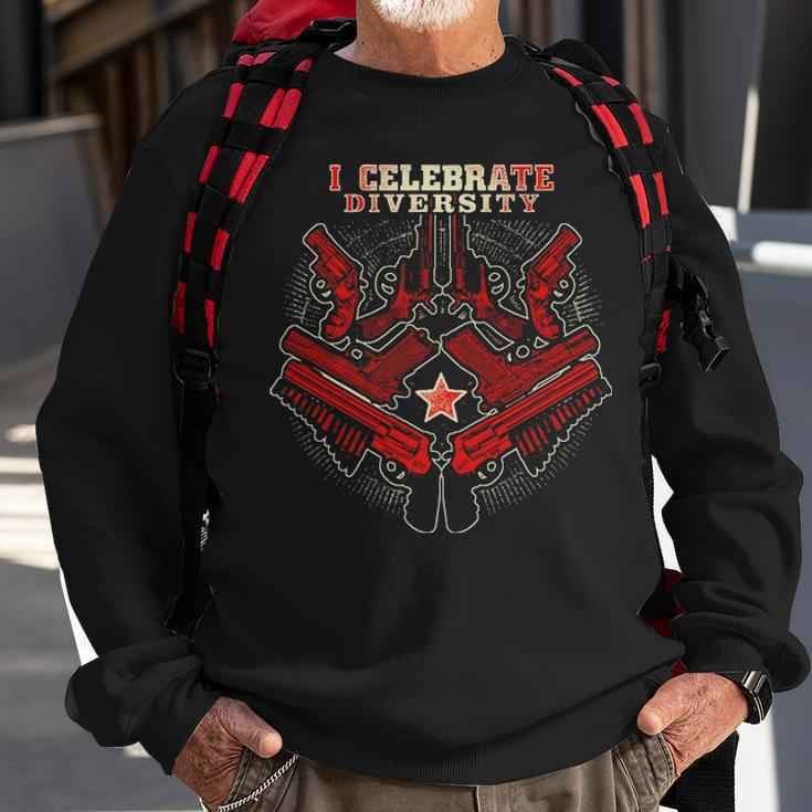 Gun Control Celebrate Diversity Sweatshirt Gifts for Old Men