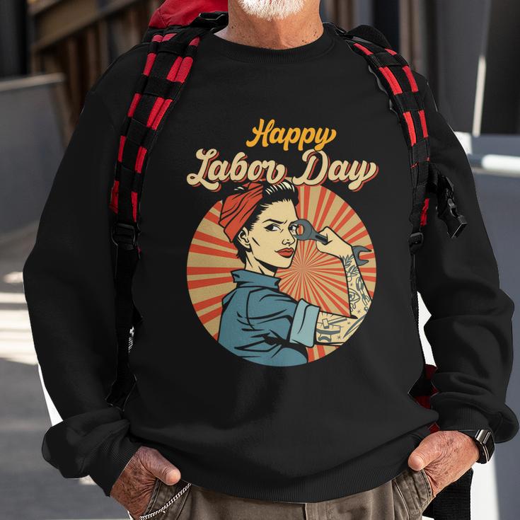 Happy Labor Day Gift Girl Strong Worker Movement Employer Funny Gift Sweatshirt Gifts for Old Men