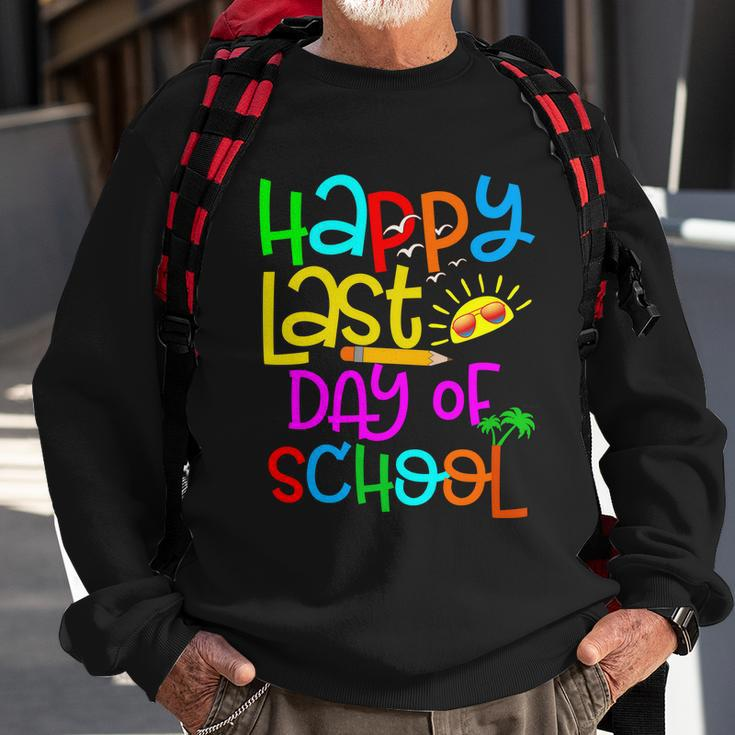 Happy Last Day Of School Teacher Student Graduation Gift V2 Sweatshirt Gifts for Old Men