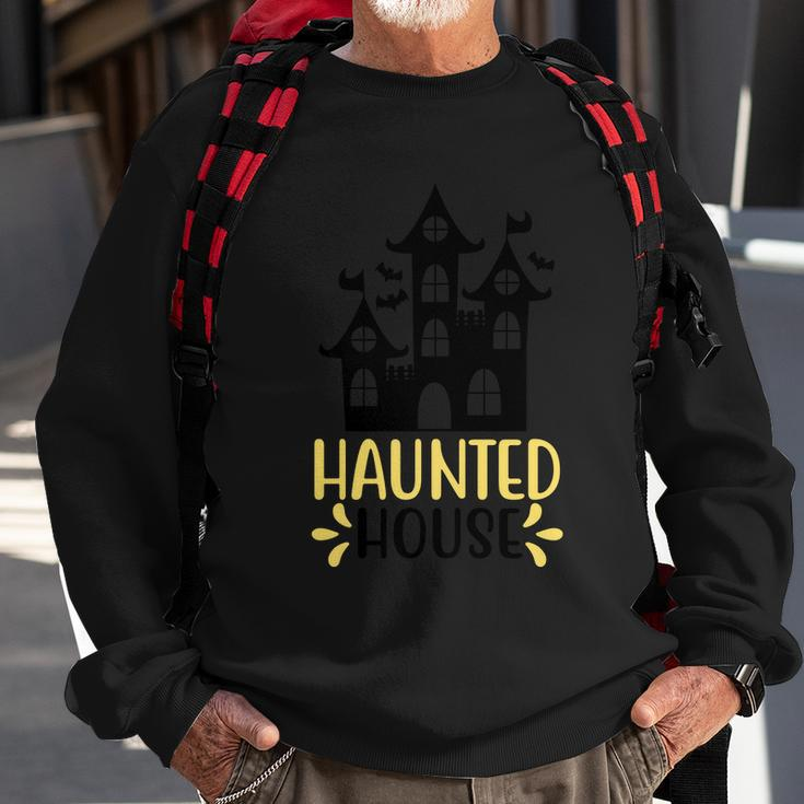 Haunted House Funny Halloween Quote Sweatshirt Gifts for Old Men