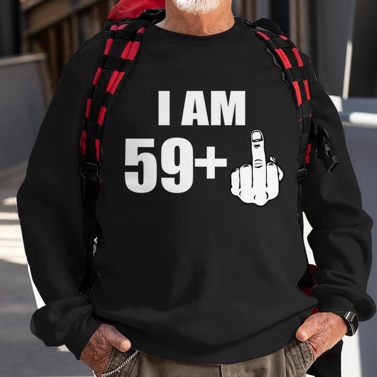 I Am 60 Middle Finger 60Th Birthday Gift Tshirt Sweatshirt Gifts for Old Men