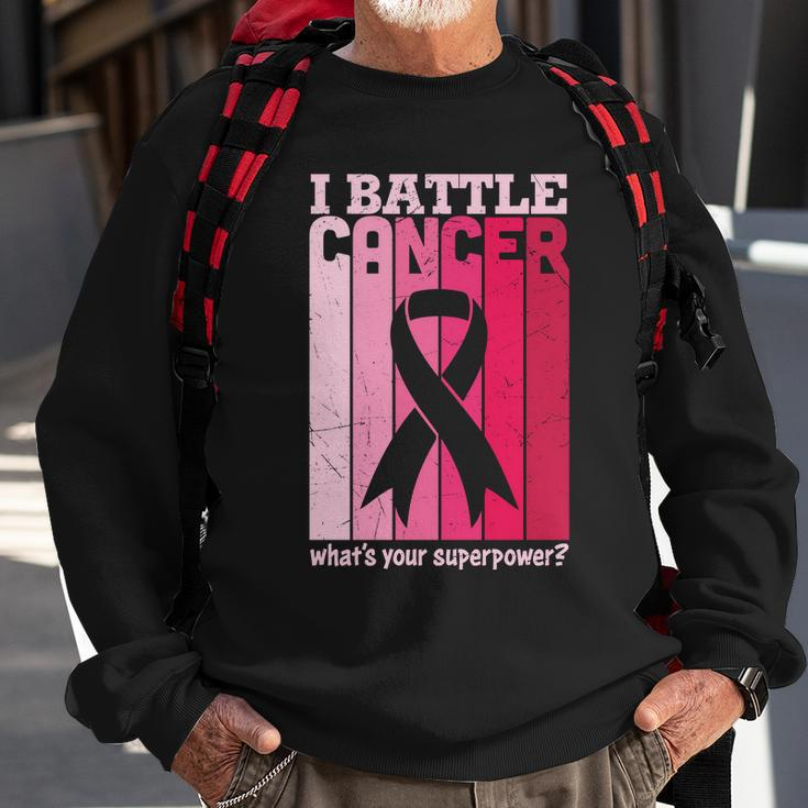 I Battle Cancer Whats Your Supperpower Pink Ribbon Breast Caner Sweatshirt Gifts for Old Men