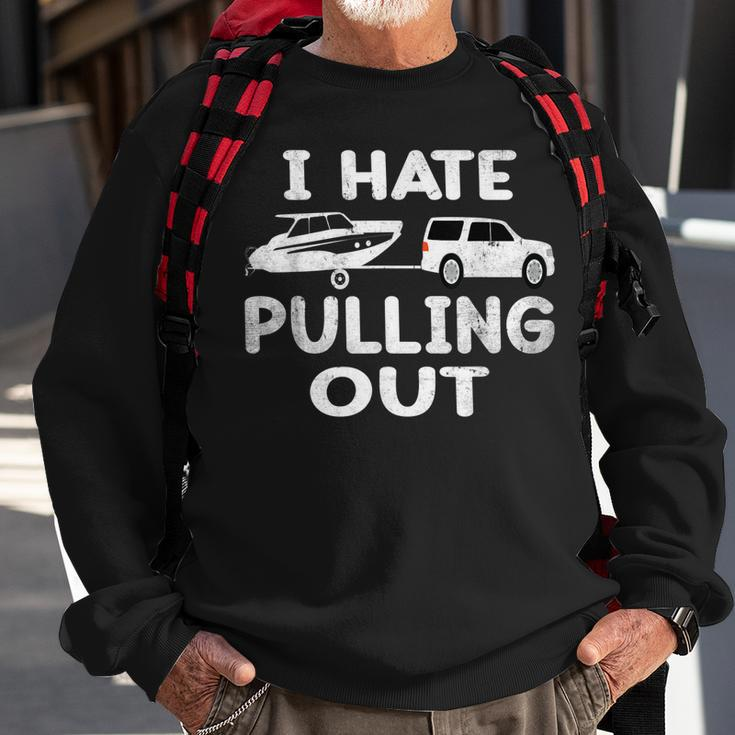 I Hate Pulling Out Retro Boating Boat Captain V2 Men Women Sweatshirt Graphic Print Unisex Gifts for Old Men
