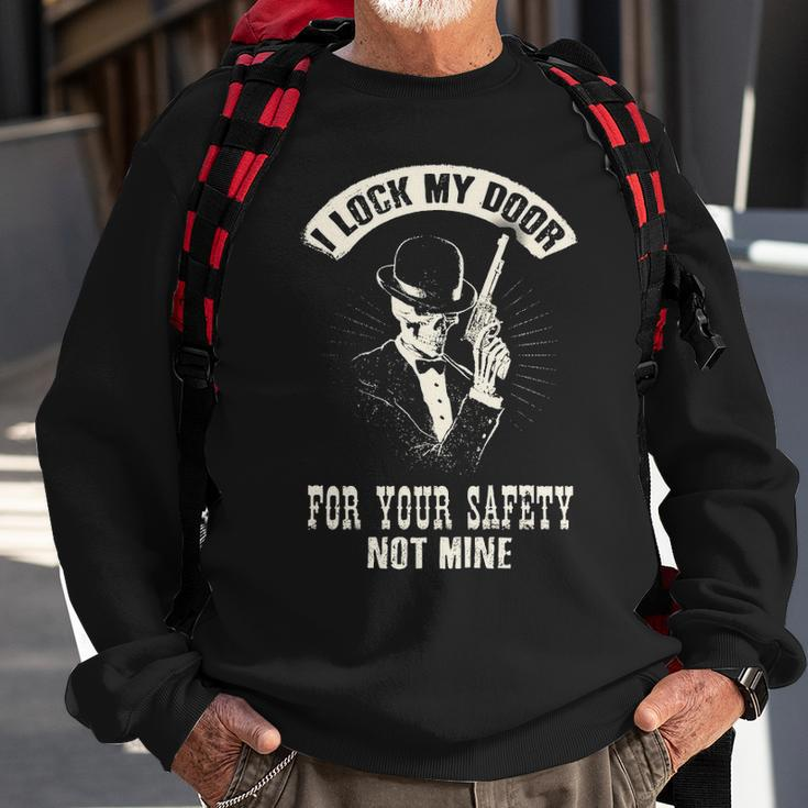 I Lock My Door - Your Safety Sweatshirt Gifts for Old Men