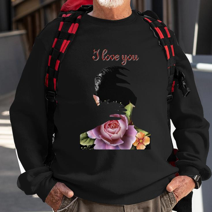 I Love You Love Gifts Gifts For Her Gifts For Him Sweatshirt Gifts for Old Men