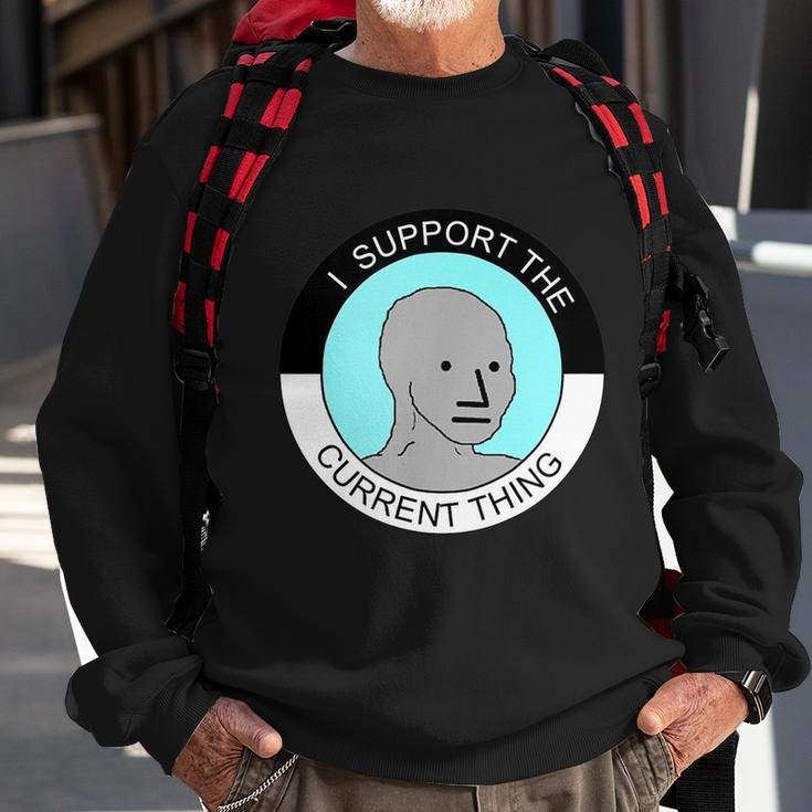 I Support Current Thing Tshirt Sweatshirt Gifts for Old Men
