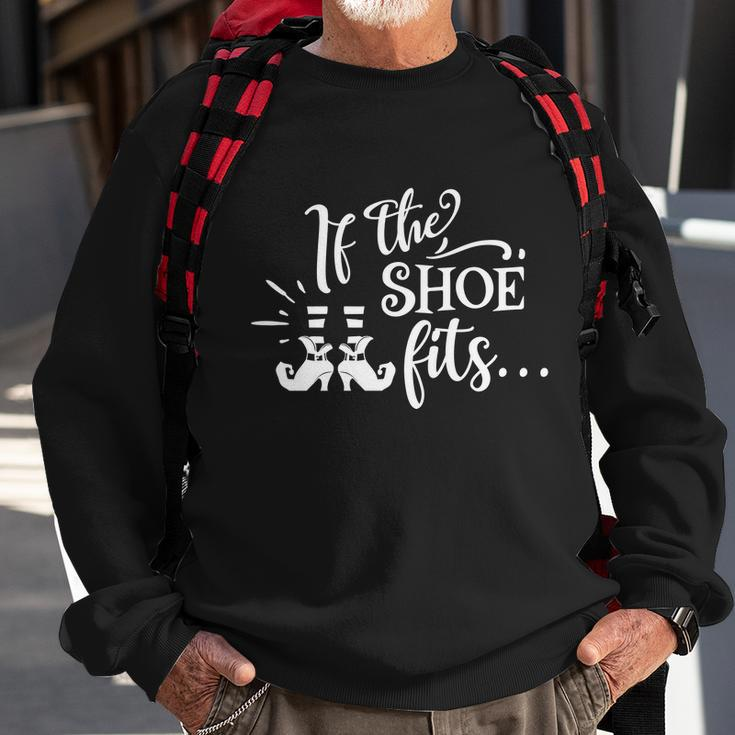 If The Shoe Fits Funny Halloween Quote Sweatshirt Gifts for Old Men
