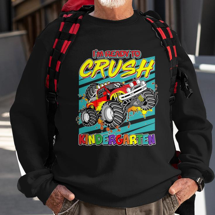 Im Ready To Crush Kindergarten Monster Truck Sweatshirt Gifts for Old Men