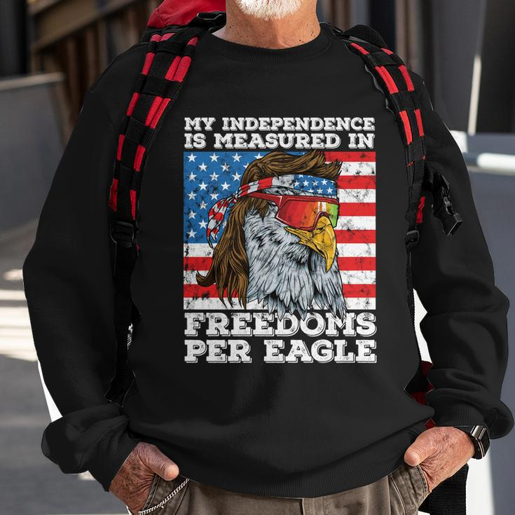 Independence Measured In Freedoms Per Eagle Usa 4Th Of July Cute Gift Sweatshirt Gifts for Old Men