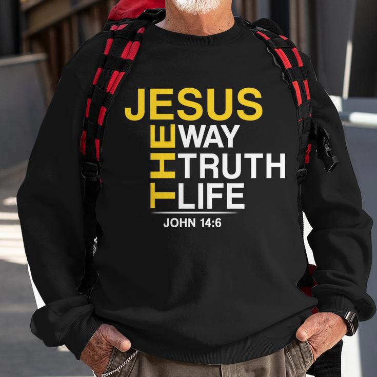 Jesus The Way Truth Life John 146 Tshirt Sweatshirt Gifts for Old Men