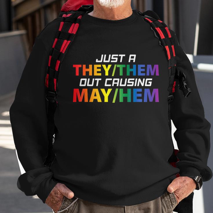 Just A They Them Out Causing May Hem Pronouns Lgbt Gay Pride Sweatshirt Gifts for Old Men