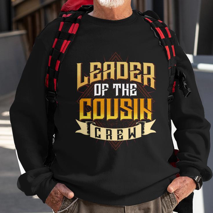 Leader Of The Cousin Crew Big Cousin Squad Oldest Cousin Gift Sweatshirt Gifts for Old Men