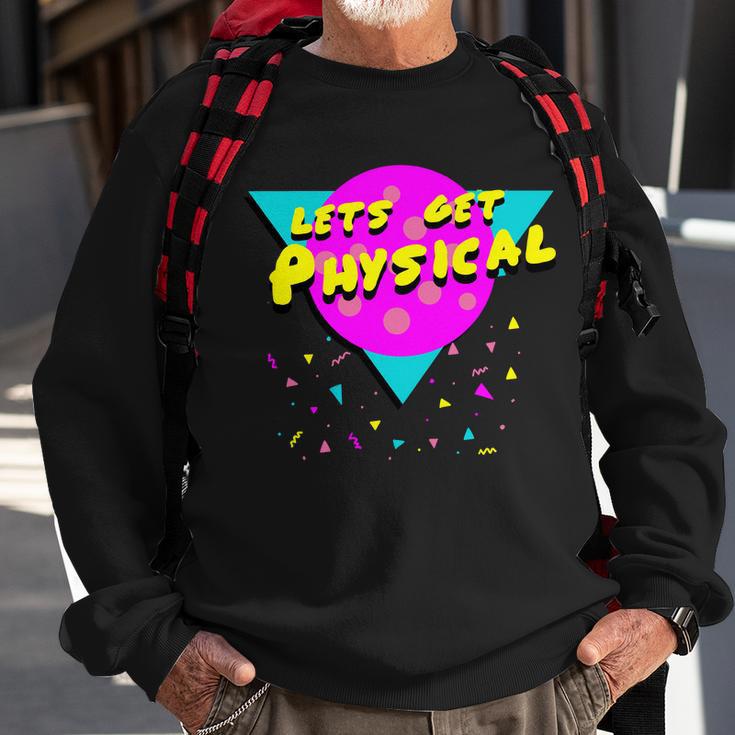 Lets Get Physical Retro S Sweatshirt Gifts for Old Men