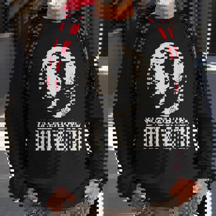 Love Halloween Bad Witch Fun Gift Design Idea Sweatshirt Gifts for Old Men