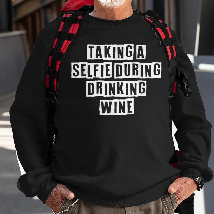 Lovely Funny Cool Sarcastic Taking A Selfie During Drinking Sweatshirt Gifts for Old Men