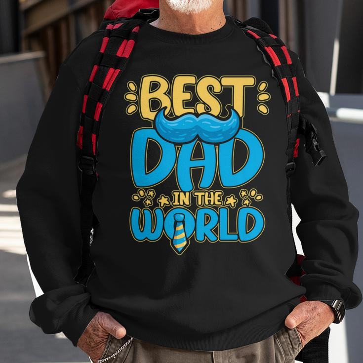 Mens Best Dad In The World For A Dad  Sweatshirt Gifts for Old Men