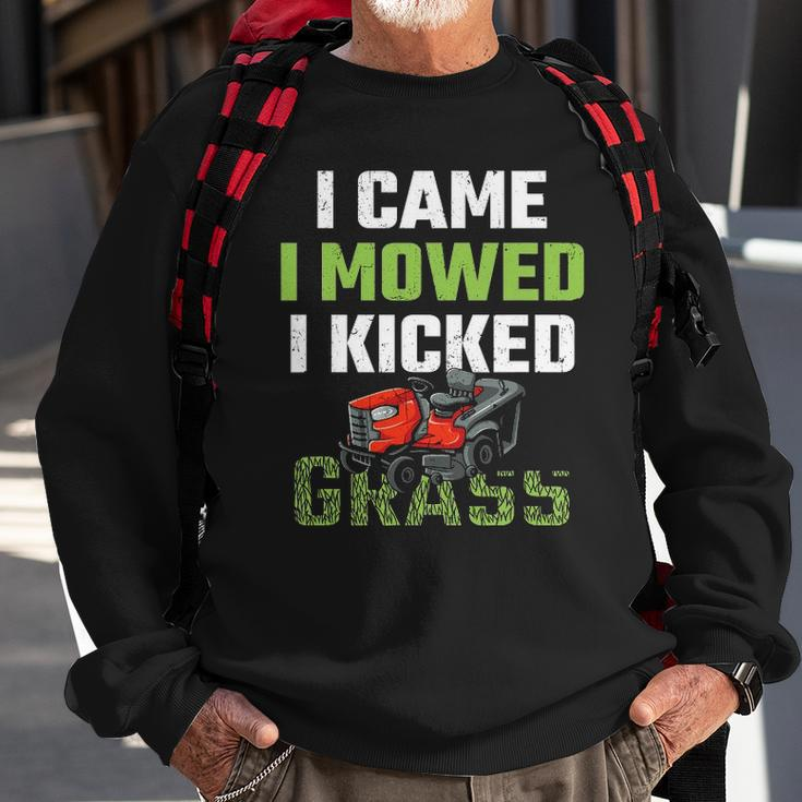 Mens I Came I Mowed I Kicked Grass Funny Lawn Mowing Gardener Sweatshirt Gifts for Old Men