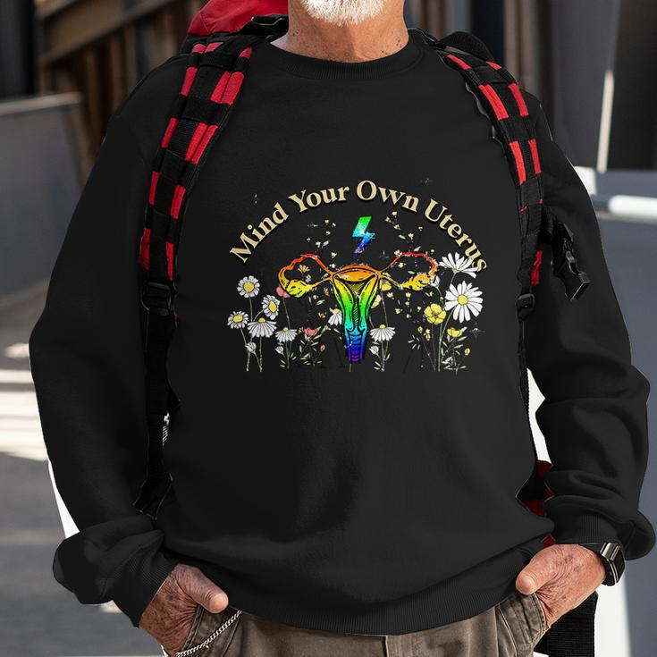 Mind Your Own Uterus Floral My Uterus My Choice Feminist Sweatshirt Gifts for Old Men