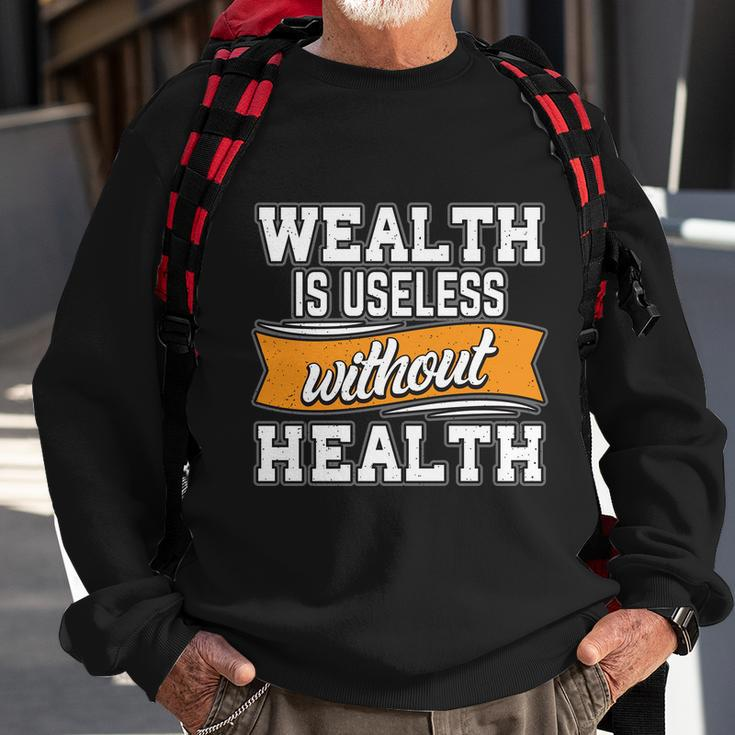 Motivational Quote V2 Sweatshirt Gifts for Old Men