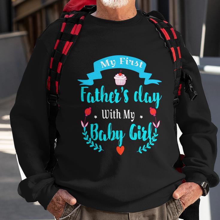 My 1St Fathers Day Baby Girl Sweatshirt Gifts for Old Men