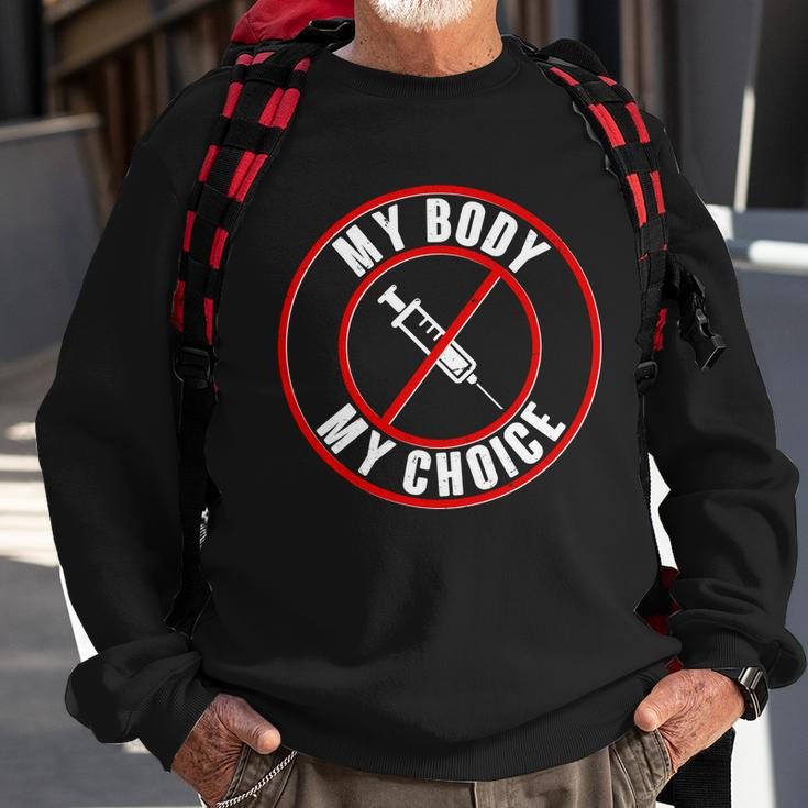 My Body My Choice Anti Vaccine Sweatshirt Gifts for Old Men