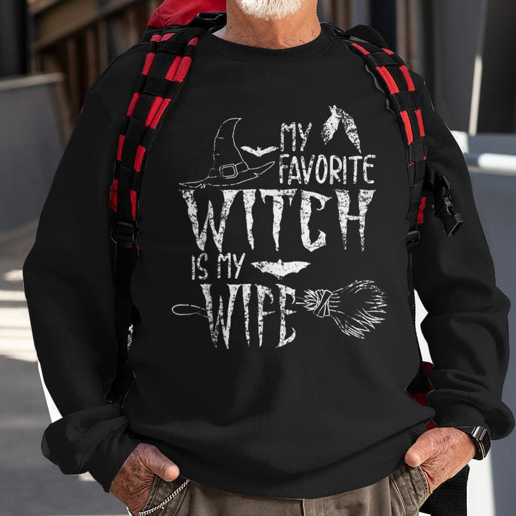 My Favorite Witch Is My Wife Halloween Witch Sweatshirt Gifts for Old Men