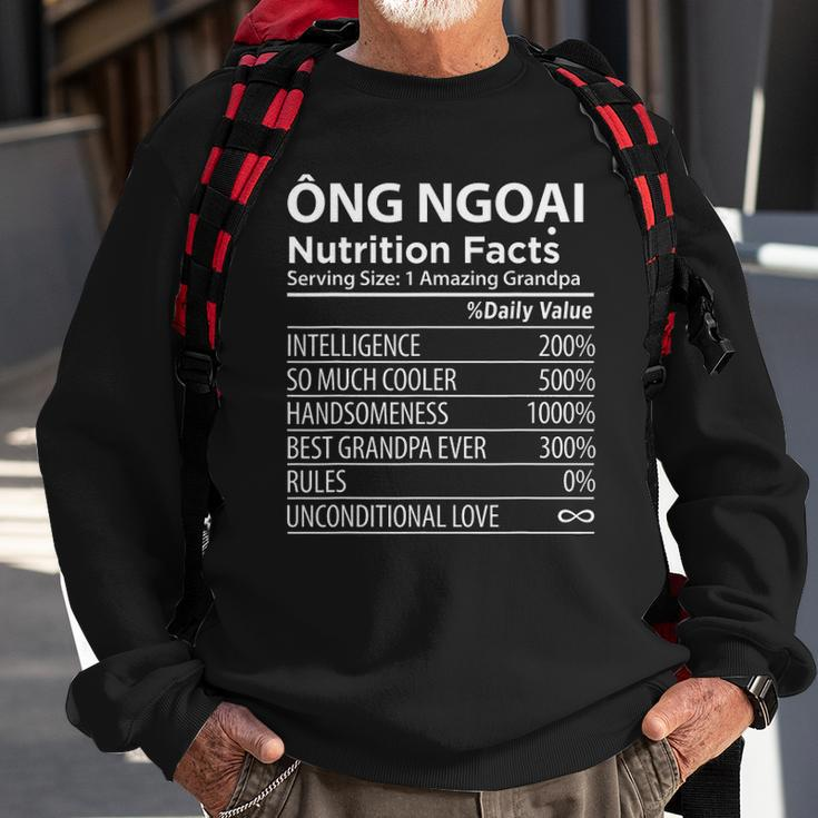 Ong Ngoai Nutrition Facts Vietnamese Grandpa Men Women Sweatshirt Graphic Print Unisex Gifts for Old Men