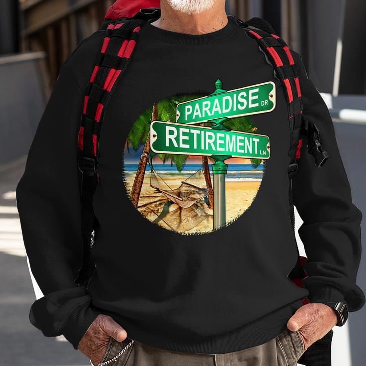 Paradise Dr Retirement Ln Sweatshirt Gifts for Old Men