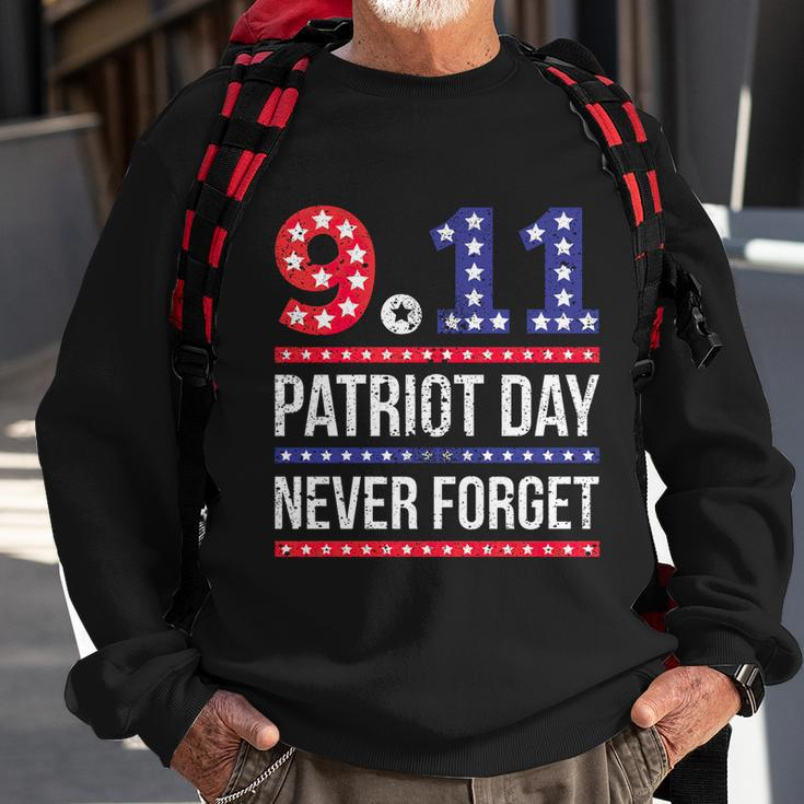Patriot Day 911 We Will Never Forget Tshirtnever September 11Th Anniversary V2 Sweatshirt Gifts for Old Men