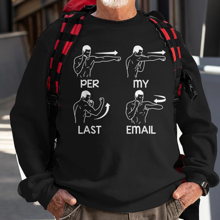 Per My Last Email Funny Men Costumed Men Women Sweatshirt Graphic Print Unisex Gifts for Old Men