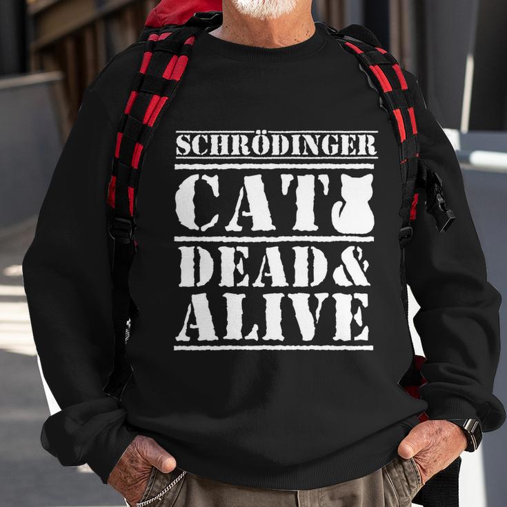 Physicists Scientists Schrödingers Katze Cool Gift Sweatshirt Gifts for Old Men