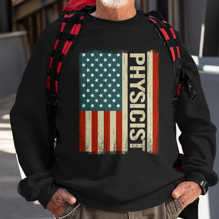 Physics Teacher Physically Usa American Flag Physicist Cool Gift Sweatshirt Gifts for Old Men