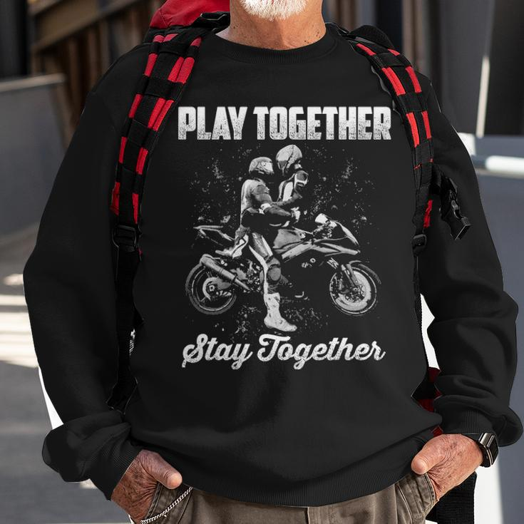 Play Together - Stay Together Sweatshirt Gifts for Old Men