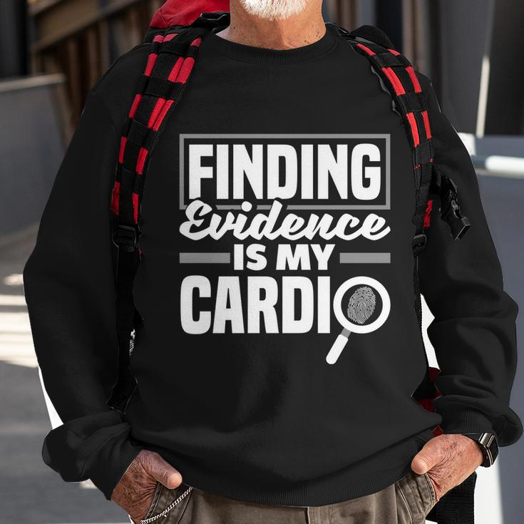 Private Detective Crime Investigator Finding Evidence Gift Sweatshirt Gifts for Old Men