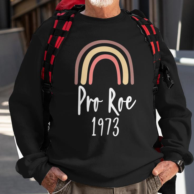 Pro Roe 1973 - Feminism Womens Rights Choice Sweatshirt Gifts for Old Men