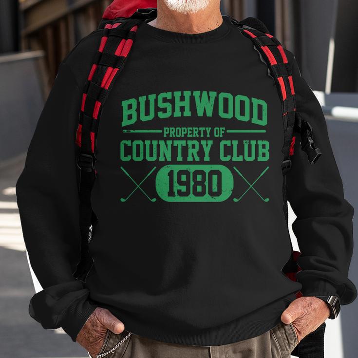 Property Of Bushwood Country Club Est 1980 Golf Club Sweatshirt Gifts for Old Men